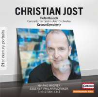 21st Century Portraits - Christian Jost: Tiefen Rausch - Concerto for violin and orchestra, Cocoon Symphony
